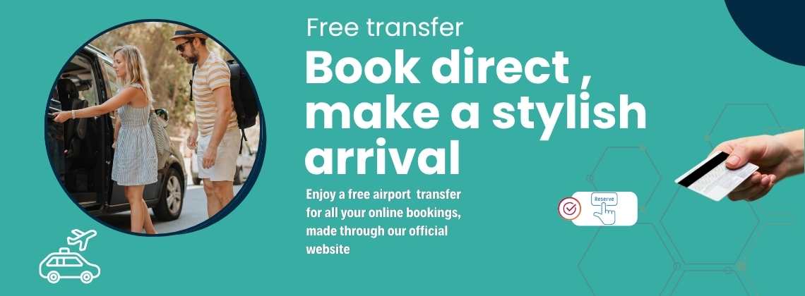 Free airport transfer when you book direct